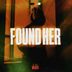 Cover art for Found Her