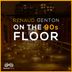 Cover art for "Renaud Genton — On the 90S Floor"