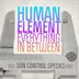 Cover art for "Human Element — Everything in Between (Sun Control Species Remix)"