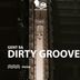 Cover art for Dirty Groove