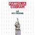 Cover art for "Famiglia Cobram — Ué My Friend"