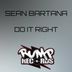 Cover art for "Sean Bartana — Do It Right"