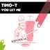 Cover art for "Timo-T — You Let Me (DiscoDen Remix)"