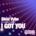 Cover art for "Steal Vybe — I Got You (Chriss Bangin Da Boogie Mix)"