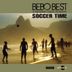 Cover art for "Bebo Best, The Super Lounge Orchestra — Soccer Time (Koko Chanel Brazil Mix)"