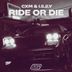 Cover art for "CXM, I.5.2.Y — Ride Or Die"