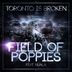 Cover art for "Toronto Is Broken — Field Of Poppies"