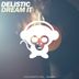 Cover art for "Delistic — Dream It"