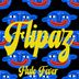 Cover art for "FLIPAZ — Flute Fever (Extended Mix)"