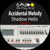 Cover art for "Accidental Melody — Shadow Helix"