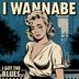 Cover art for "I Wannabe — I Got The Blues"