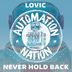 Cover art for "Lovic — Never Hold Back (Original Mix)"