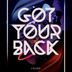 Cover art for Got Your Back
