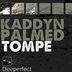 Cover art for "Kaddyn Palmed, Oscar Pino — Tompe (Soulgangsters Jack Mix)"