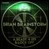 Cover art for "Brian Brainstorm — Ready 4 Dis"