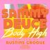 Cover art for "Sammy Deuce — Body High (Austins Groove Remix)"