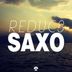 Cover art for "Reducs — Saxo (Radio Edit)"