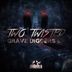 Cover art for "Two Twisted — Grave Diggers"