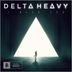 Cover art for "Delta Heavy — I Need You"