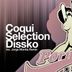 Cover art for "Coqui Selection — Dissko"