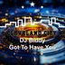 Cover art for "DJ Biddy — Got to Have You"