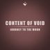 Cover art for "Content of Void — Journey to the Moon (Original Mix)"