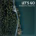 Cover art for "Roberto Pedoto — Let's Go (Original Mix)"