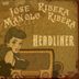 Cover art for "Jose Ribera, Manolo Ribera — Headliner"