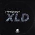 Cover art for "Tyr Kohout — XLD"