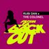 Cover art for "Rubi Dan, The Colonel — Push Ya Back Out (Blakk Habit Remix)"