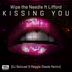 Cover art for "Wipe the Needle — Kissing You feat. Lifford (DJ Beloved & Reggie Steele Instrumental)"