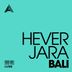 Cover art for "Hever Jara — Bali"