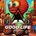 Cover art for "OWASSA — Good Life"