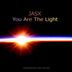 Cover art for "JASX — You Are the Light (Original Mix)"