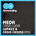 Cover art for "Meda — Casa luna (Lopazz & Casio Casino Remix)"