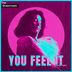 Cover art for "Kooyman — You Feel It (Extended Mix)"