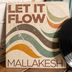 Cover art for "Mallakesh — Let It Flow"