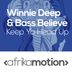 Cover art for "Winnie Deep, Bass Believe — Keep Ya Head Up (Original)"