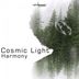 Cover art for "Cosmic Light — Harmony (Original Mix)"