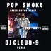 Cover art for "Pop Smoke — Dior Dior (That Crazy Sound Remix) (Dj Cloud-9)"