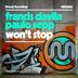 Cover art for "Francis Davila, Paulo Sepp — Won't Stop"