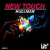 Cover art for "Hullmen — New Touch ((Original Mix))"