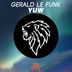 Cover art for "Gerald Le Funk — Yuw"