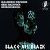 Cover art for "Alexandros Djkevingr, Greg Ignatovich, George Christou — Black All Black (Original Mix)"