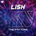 Cover art for "Lish — The 5th Tone"