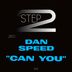 Cover art for "Dan Speed — Can You (Original Mix)"