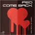 Cover art for "Feo — Come Back (Pansil Remix)"