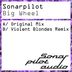 Cover art for "Sonarpilot — Big Wheel (Violent Blondes Remix)"