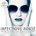Cover art for Infectious House Non-Stop DJ - Mix
