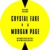 Cover art for "Crystal Fake, Morgan Page — Me No Fake"